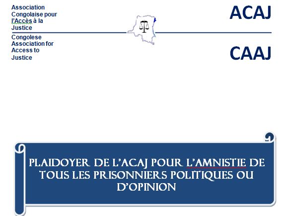 PLAIDOYER DE L ACAJ POUR LA MODIFICATION PROJET DE LOI AMNISTIE