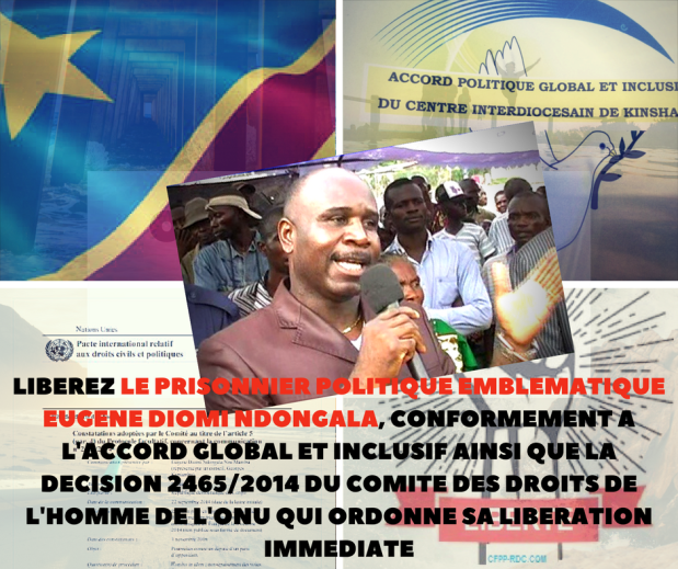 LIBEREZ LE PRISONNIER POLITIQUE EMBLEMATIQUE EUGENE DIOMI NDONGALA